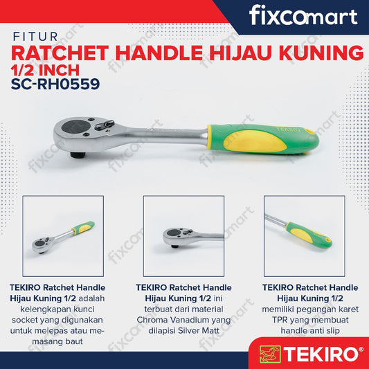 Tekiro Ratchet Handle 1/2 X 10 Inch (Hijau Kuning) / Tekiro Gagang Ratchet