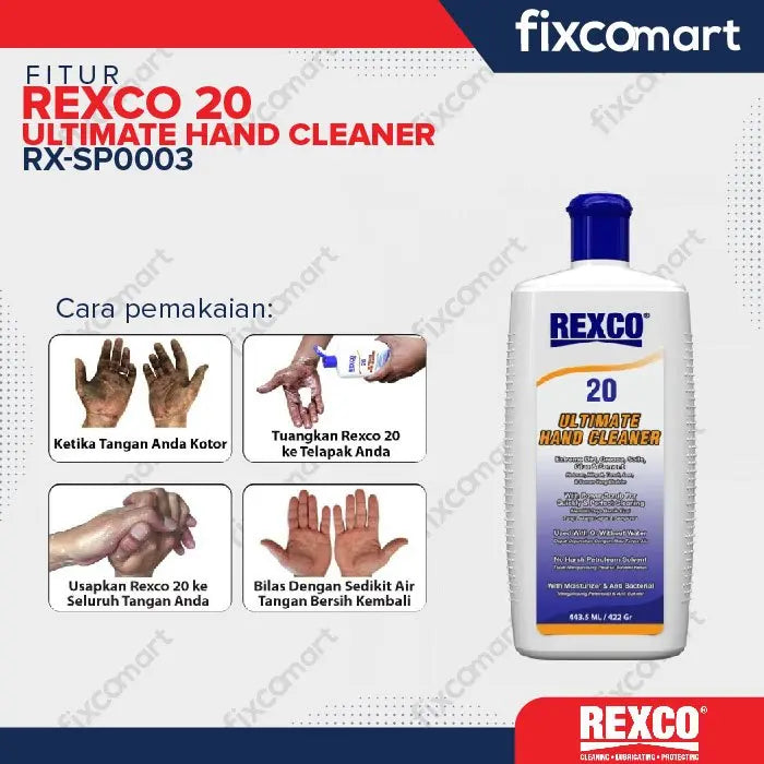 Rexco 20 Hand Cleaner / Pembersih Tangan FIXCOMART