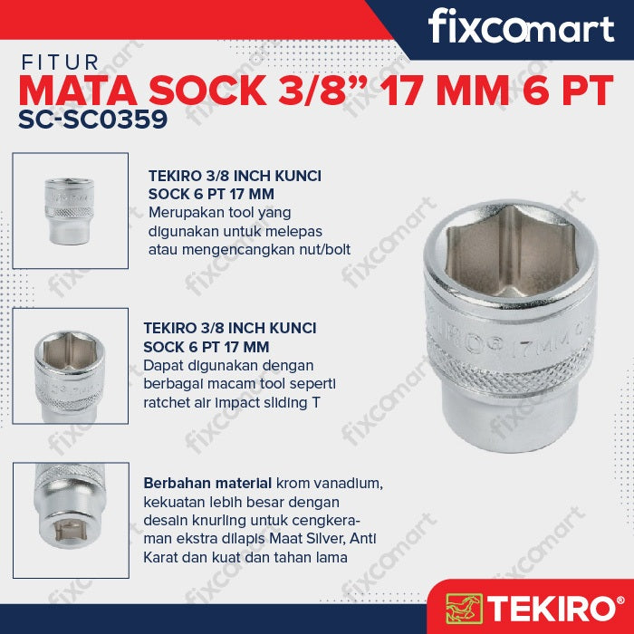 Tekiro Socket 3/8 inch 17 mm 6 PT / Mata Sock 3/8 Inch