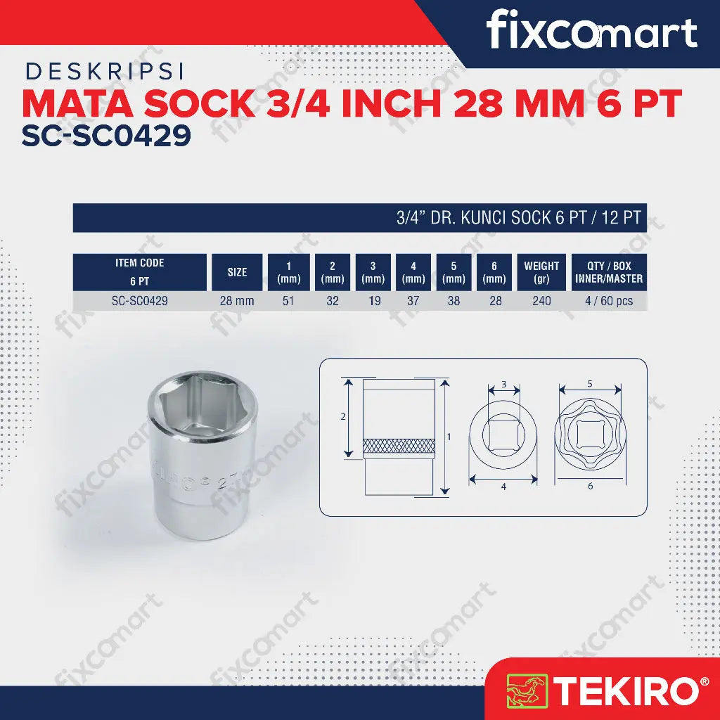 Tekiro Socket 3/4 inch 28 mm 6 PT / Mata Sock 3/4 Inch FIXCOMART