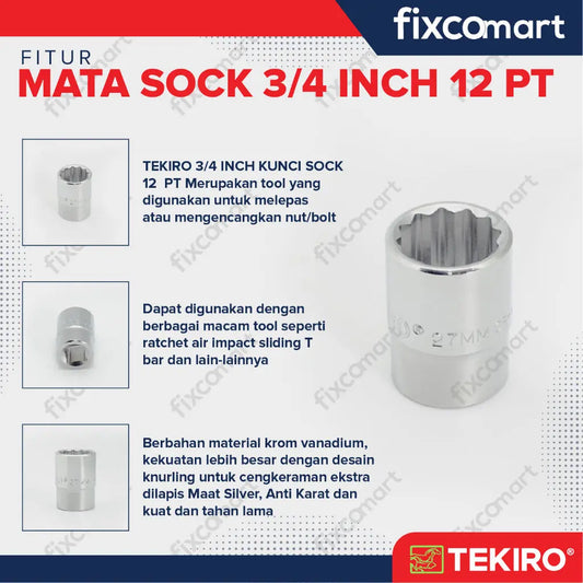 Tekiro Socket 3/4 inch 12 PT / Mata Sock 3/4 Inch FIXCOMART