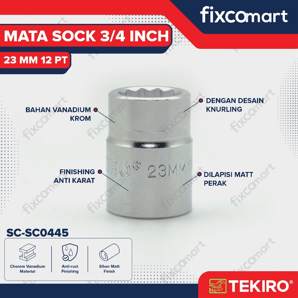 Tekiro Socket 3/4 inch 23 mm 12 PT / Mata Sock 3/4 Inch