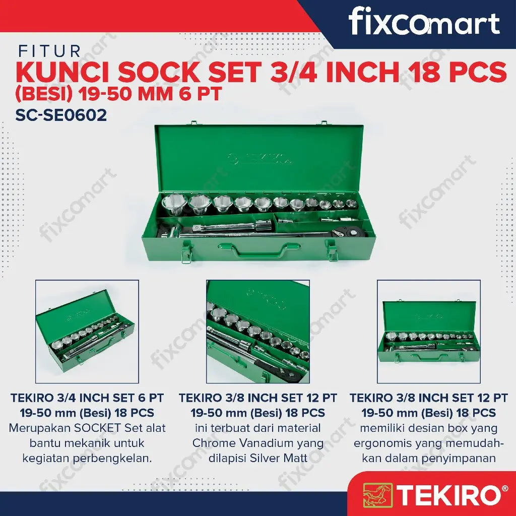 Tekiro Socket Set 3/4 inch 18 Pcs 19-50 mm 6PT Box Kaleng FIXCOMART