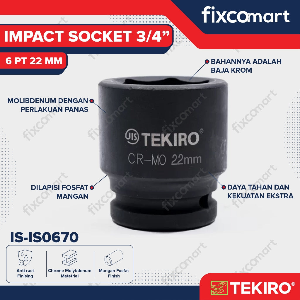 Tekiro Socket Impact 3/4 Inch 22 Mm 6 Pt / Mata Sock Impact