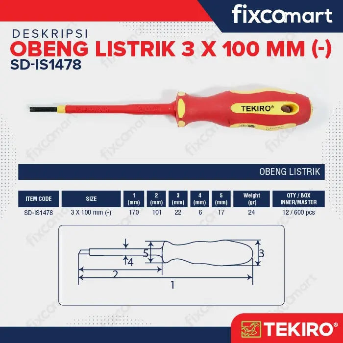 Tekiro Obeng Listrik (-) 3 X 100 mm / Tekiro Obeng Min / Obeng Plat FIXCOMART