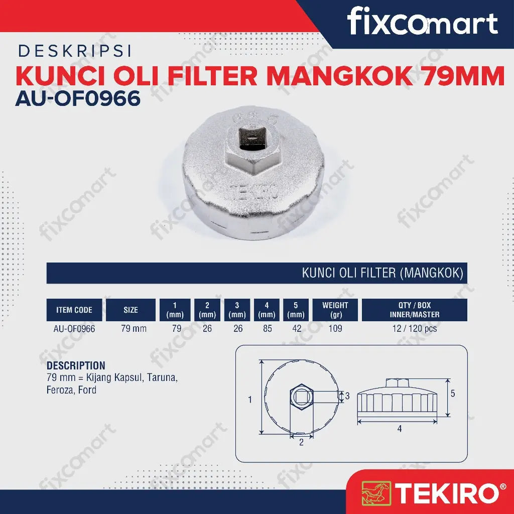 Tekiro Kunci Oil Filter Mangkok 79 Mm (Kijang Kapsul, Taruna, Feroza, Ford) FIXCOMART