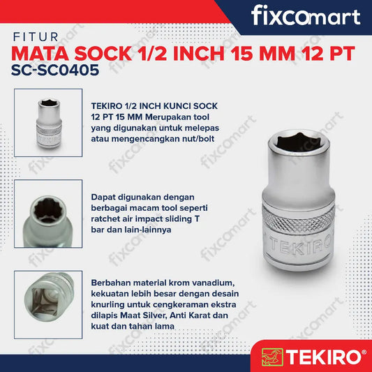 Tekiro Socket 1/2" 15 mm / Mata Socket FIXCOMART