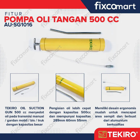 Tekiro Oil Suction Gun / Tekiro Pompa Oli Tangan 500 Cc FIXCOMART