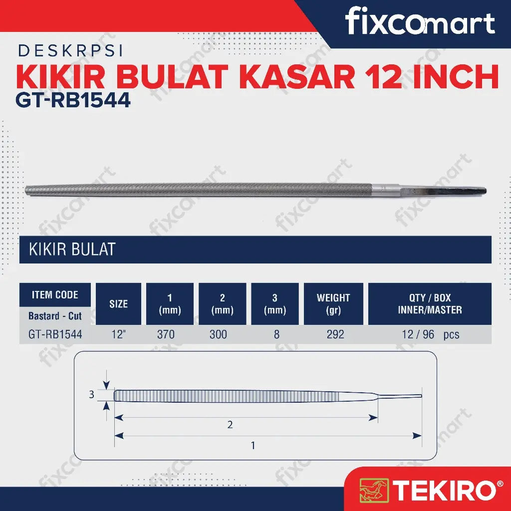 Tekiro Kikir Bulat Kasar 12 Inch / Kikir Kasar 12 Inch FIXCOMART
