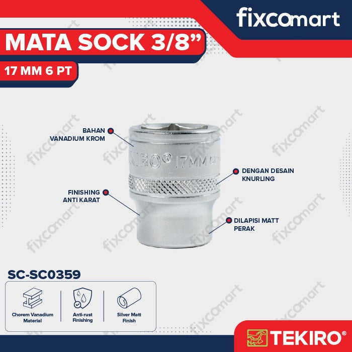 Tekiro Socket 3/8 inch 17 mm 6 PT / Mata Sock 3/8 Inch