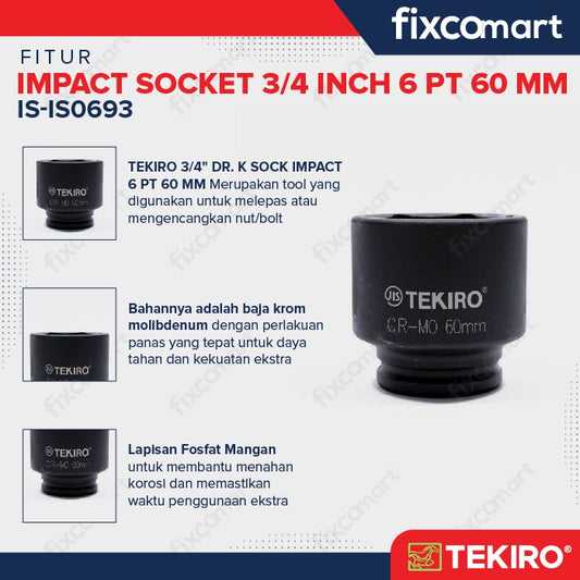 Tekiro Socket Impact 3/4 Inch 60 Mm 6 Pt / Mata Sock Impact