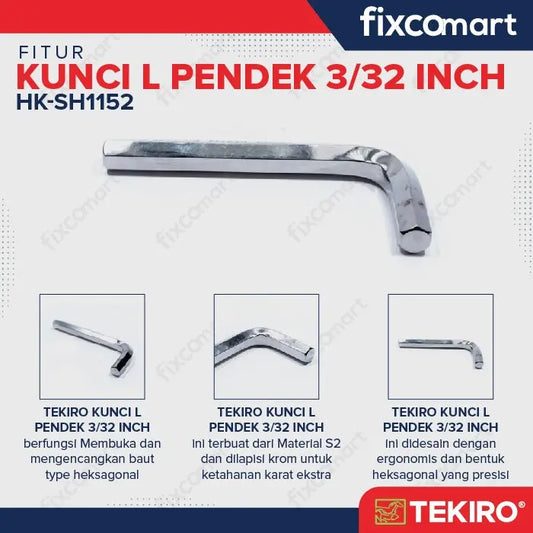 Tekiro Kunci L Pendek 3/32 inch / Hex Key Short FIXCOMART