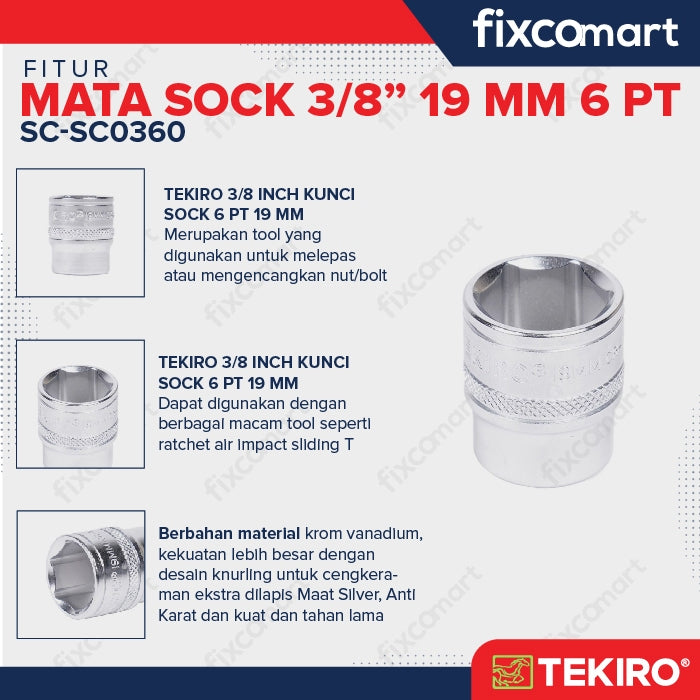 Tekiro Socket 3/8 inch 19 mm 6 PT / Mata Sock 3/8 Inch
