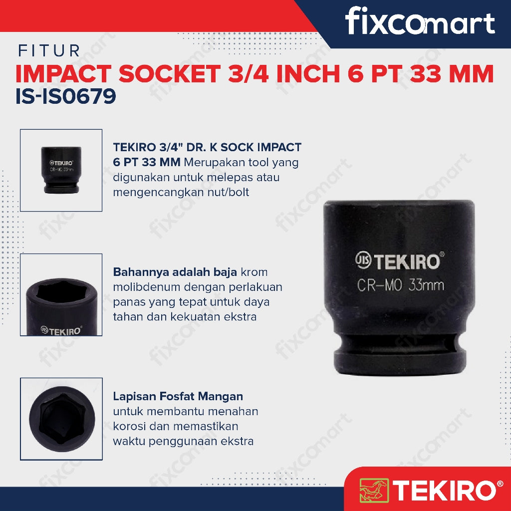 Tekiro Socket Impact 3/4 Inch 33 Mm 6 Pt / Mata Sock Impact