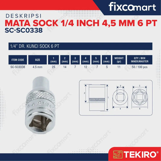 Tekiro Mata Sock 1/4 Inch 4,5 Mm 6 Pt FIXCOMART