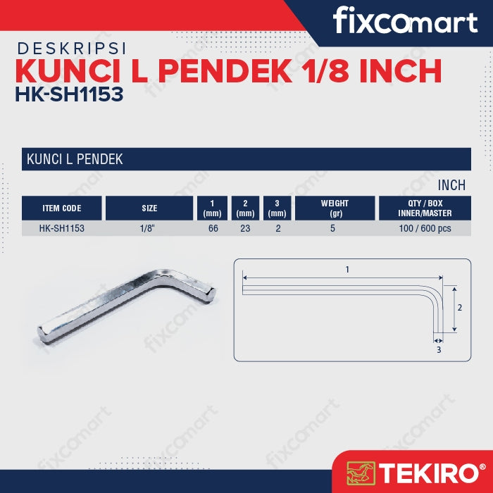 Tekiro Kunci L Pendek 1/8 inch / Hex Key Short