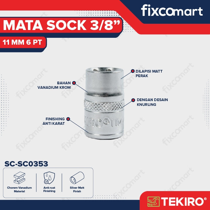 Tekiro Socket 3/8 inch 11 mm 6 PT / Mata Sock 3/8 Inch