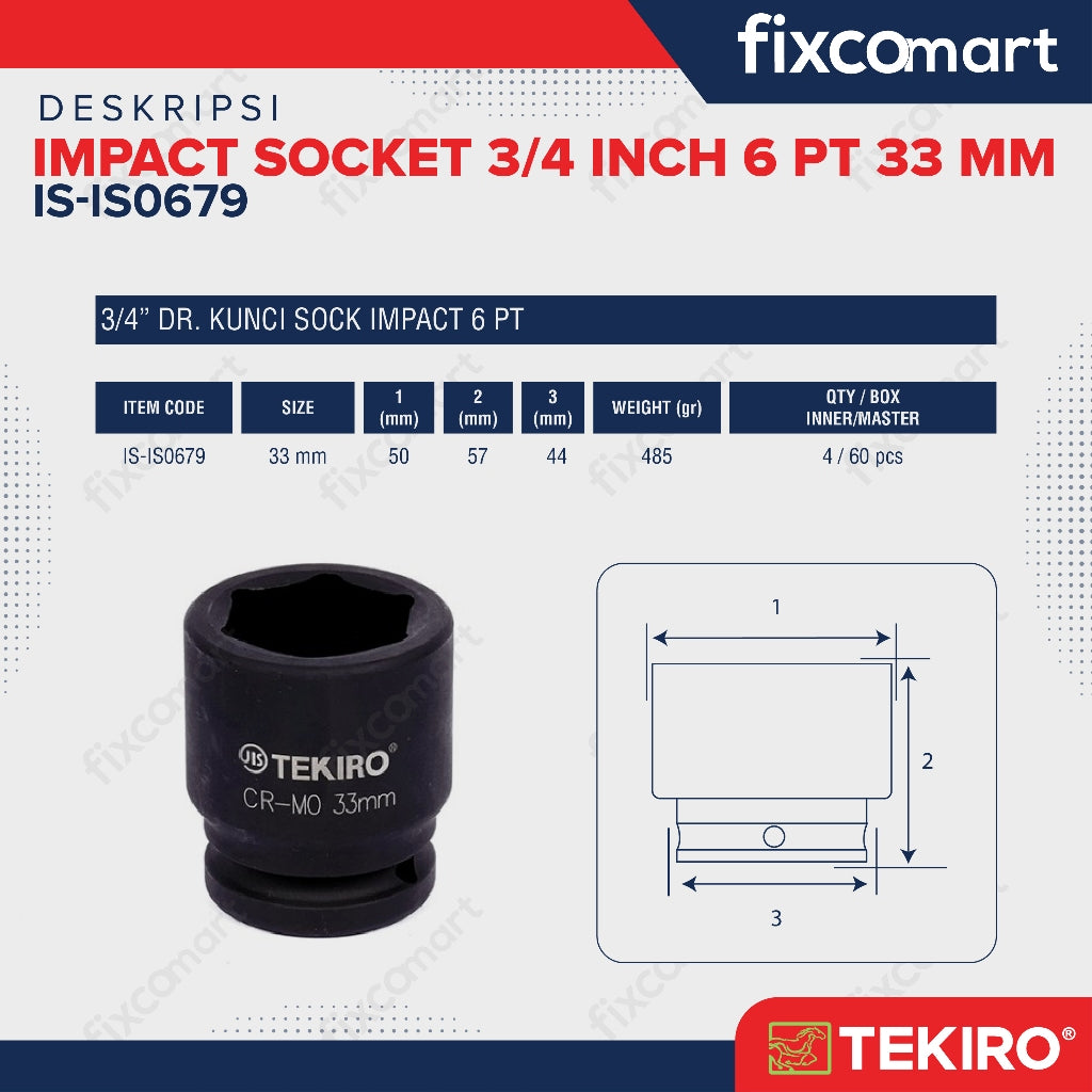 Tekiro Socket Impact 3/4 Inch 33 Mm 6 Pt / Mata Sock Impact