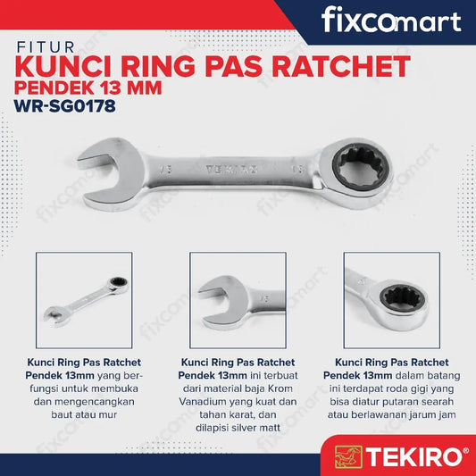 Tekiro Kunci Ring Pas Ratchet Pendek 12 - 13 Mm FIXCOMART