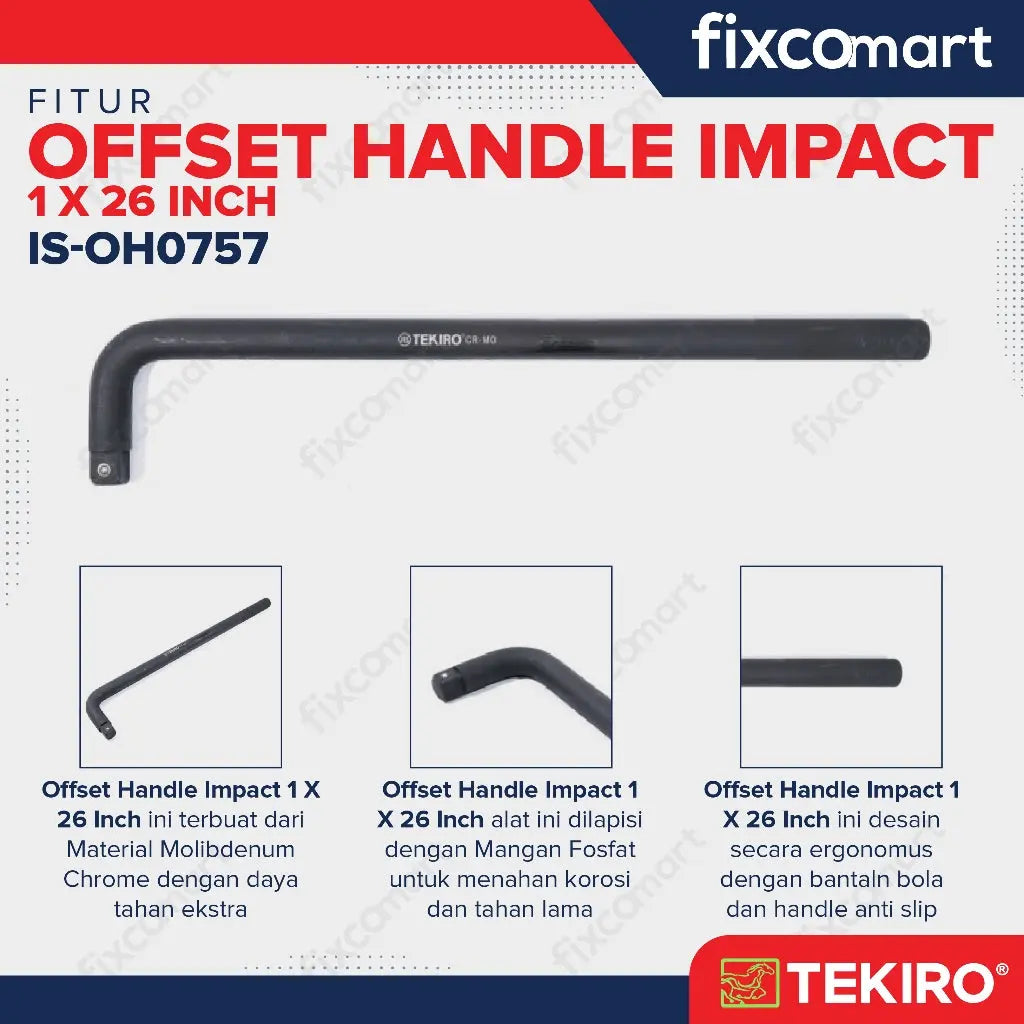 Tekiro Offset Handle Impact 1 X 26 Inch / Tekiro Gagang Sock L Impact FIXCOMART