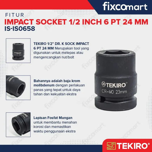 Tekiro Mata Sock Impact 1/2 Inch 24 Mm 6 Pt / Tekiro Socket Impact FIXCOMART