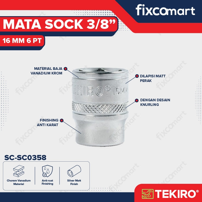 Tekiro Socket 3/8 inch 16 mm 6 PT / Mata Sock 3/8 Inch