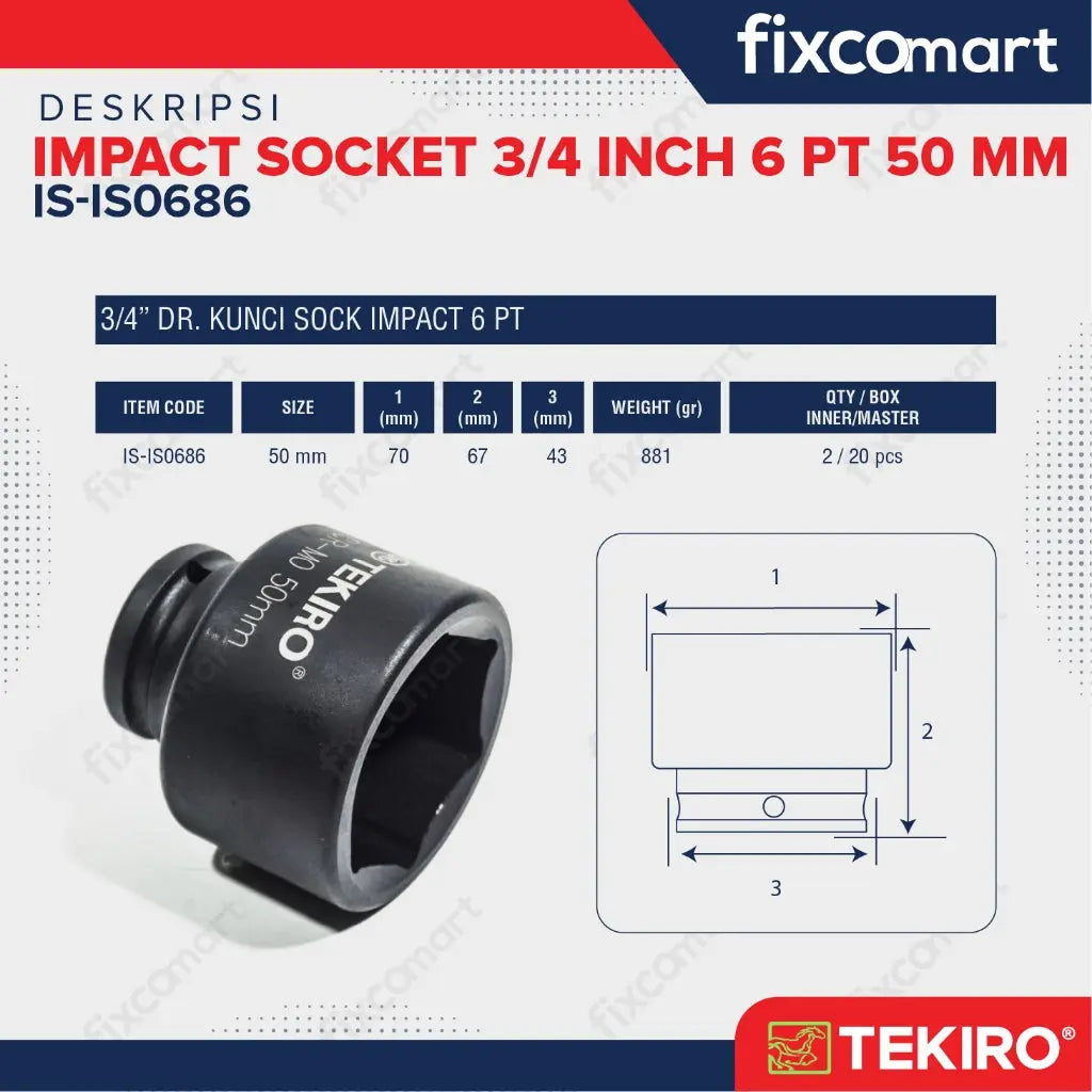 Tekiro Socket Impact 3/4 Inch 50 Mm 6 Pt / Mata Sock Impact FIXCOMART