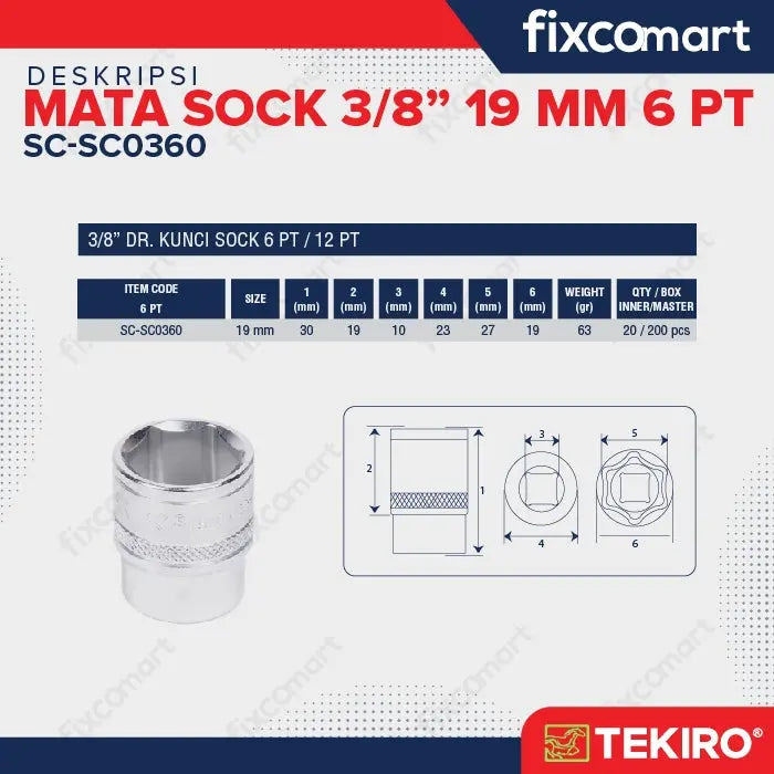 Tekiro Socket 3/8 inch 19 mm 6 PT / Mata Sock 3/8 Inch FIXCOMART