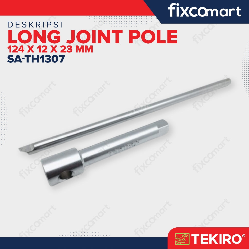 Tekiro Long Joint Pole 124 X 12 X 23 mm / Tekiro Pelepas Nut Kopling