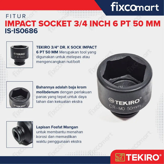 Tekiro Socket Impact 3/4 Inch 50 Mm 6 Pt / Mata Sock Impact FIXCOMART