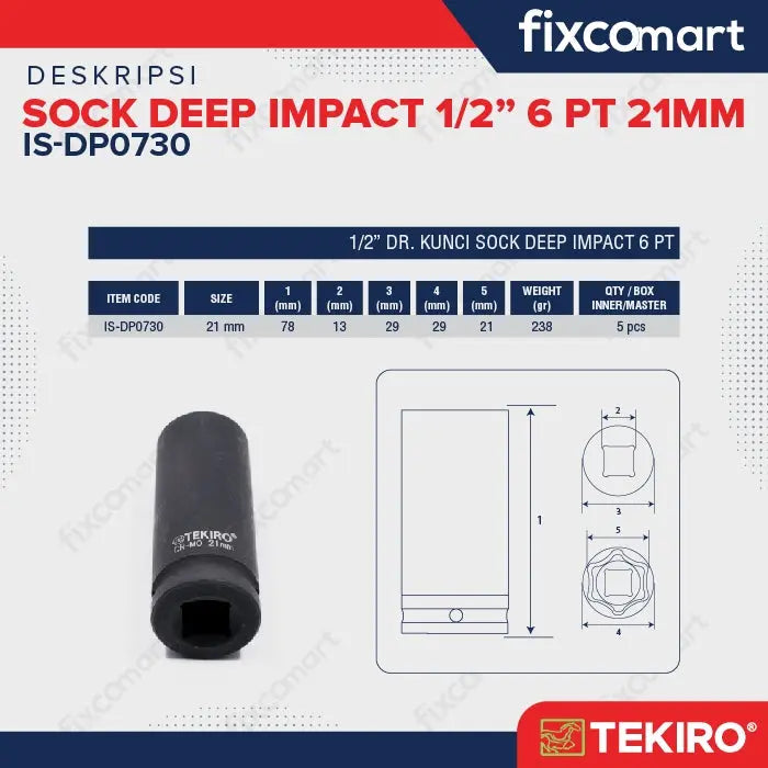 Tekiro deep impact socket 1/2 inch 6 PT 21 mm / mata sock FIXCOMART