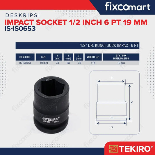 Tekiro Mata Sock Impact 1/2 Inch 19 Mm 6 Pt / Tekiro Socket Impact FIXCOMART
