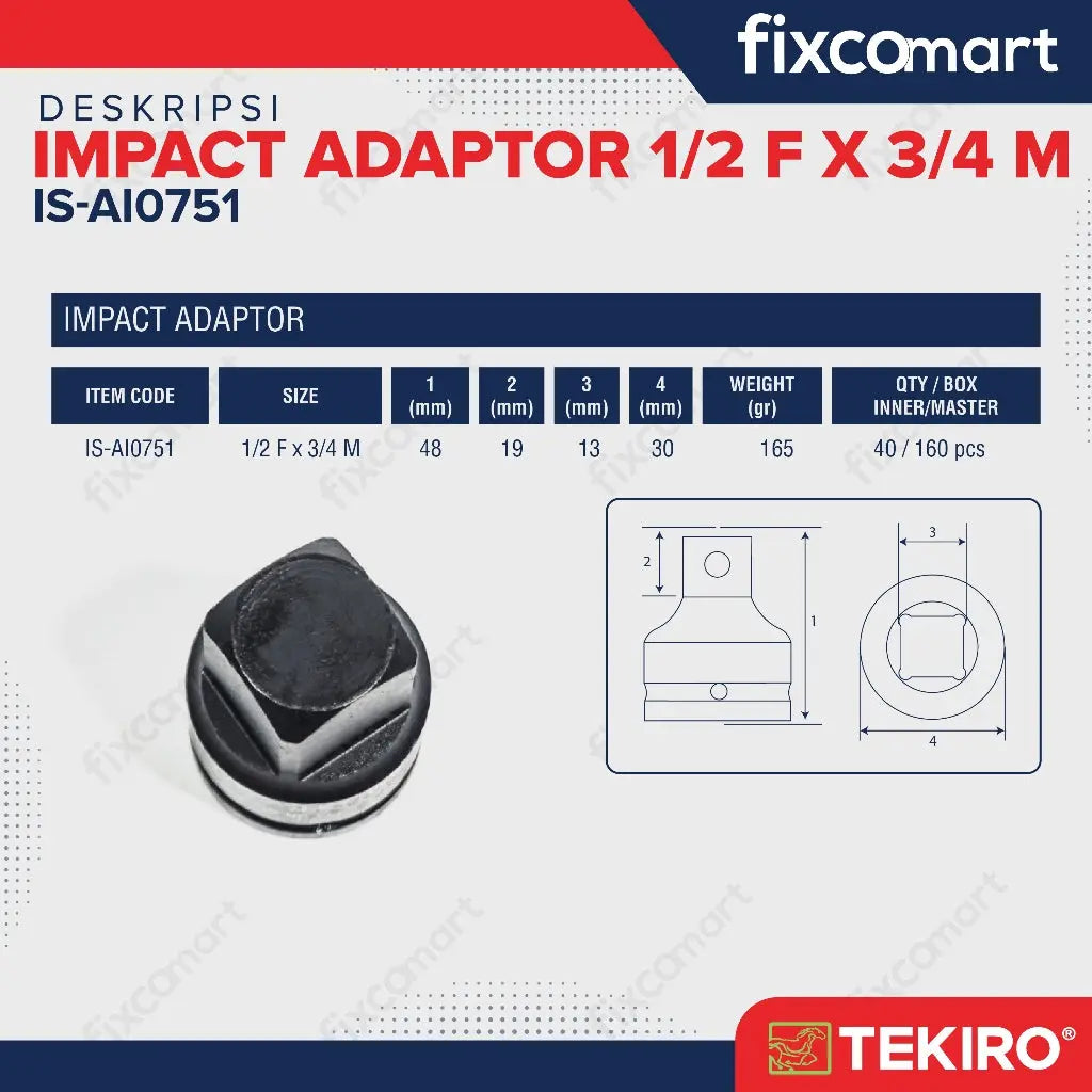 Tekiro Adaptor Impact 1/2 F X 3/4 M / Tekiro Sambungan Mata Sock Impact FIXCOMART