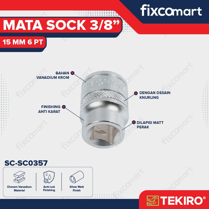Tekiro Socket 3/8 inch 15 mm 6 PT / Mata Sock 3/8 Inch