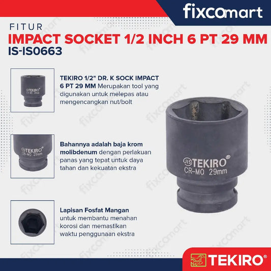 Tekiro Impact Socket 1/2 inch 6 PT 29 mm / mata sock impact FIXCOMART