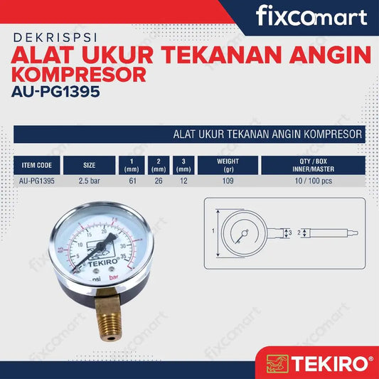 Tekiro Pressure Gauge 2.5 Bar / Alat Ukur Tekanan FIXCOMART