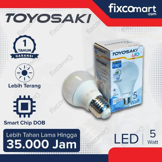 Lampu LED BULB TOYOSAKI Cahaya Putih 5W 9W 12W 15W 18W 21W FIXCOMART