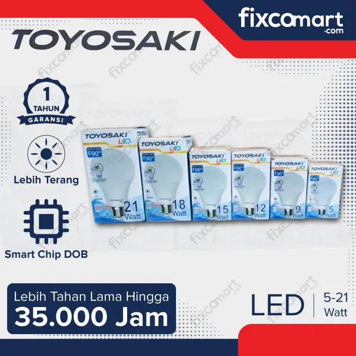 Lampu LED BULB TOYOSAKI Cahaya Putih 5W 9W 12W 15W 18W 21W FIXCOMART