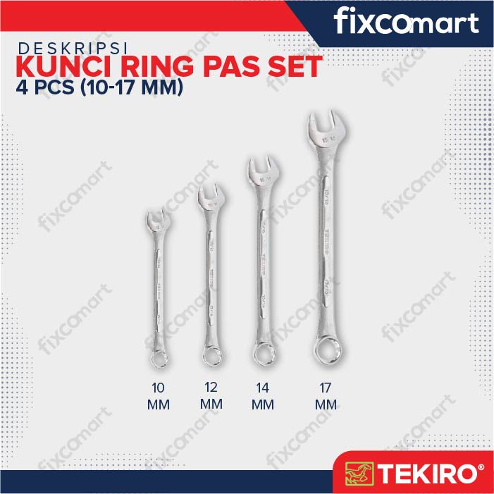 Tekiro Combination Wrench Set / Kunci Ring Pas Set 4 Pcs (10-17 Mm)