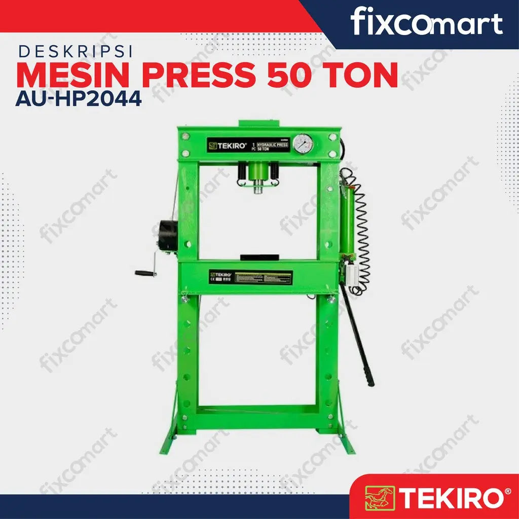 Tekiro Mesin Press 50 Ton - Hydraulic Press FIXCOMART