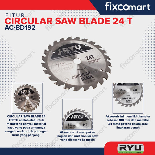 RYU (AC) Circular Saw Blade 185 MM x 1.6 MM x 24 T (7 1/4")