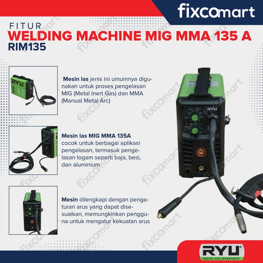 RYU WELDING MACHINE MIG MMA 135 A - Mesin Las CO2 Tanpa Gas MIG 135 A FIXCOMART