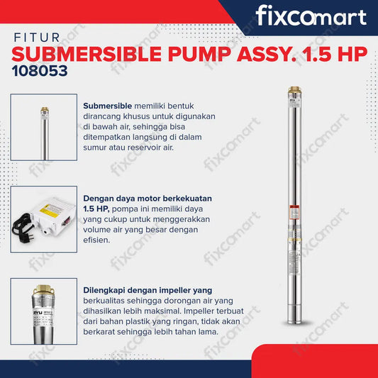 POMPA SATELIT - SUBMERSIBLE PUMP ASSY. 1.5 HP 108053 FIXCOMART