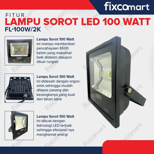 Lampu Sorot LED 100 Watt - Flood Light Signboard Putih 6500K FIXCOMART