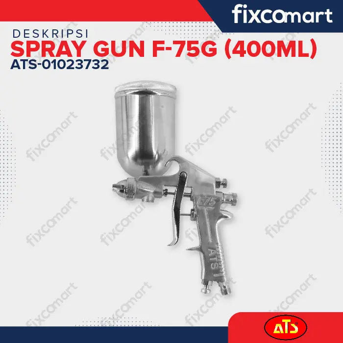 SPRAY GUN "ATS" TABUNG ATAS F-75G (400ML) FIXCOMART