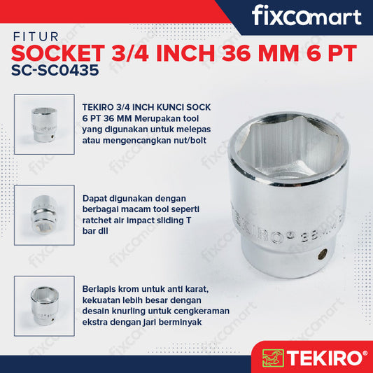 Tekiro Socket 3/4 inch 36 mm 6 PT / Mata Sock 3/4 Inch