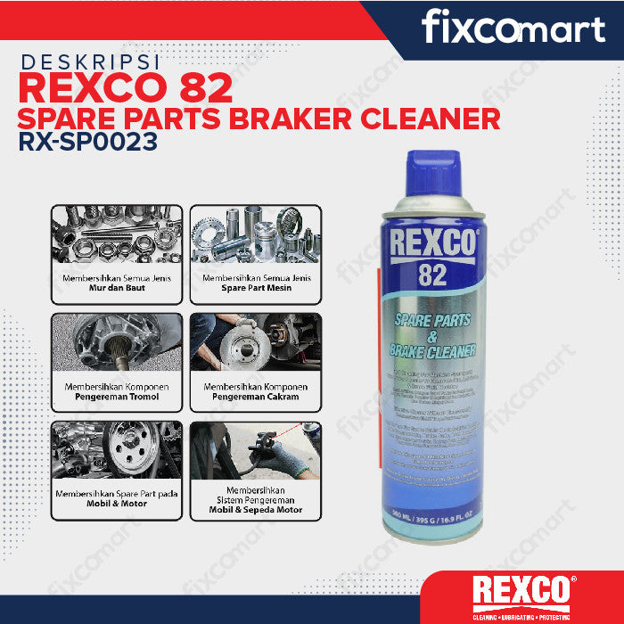 REXCO 82 SPARE PART & BRAKE CLEANER 500 ML/ 395 G/ 16.9 FL OZ