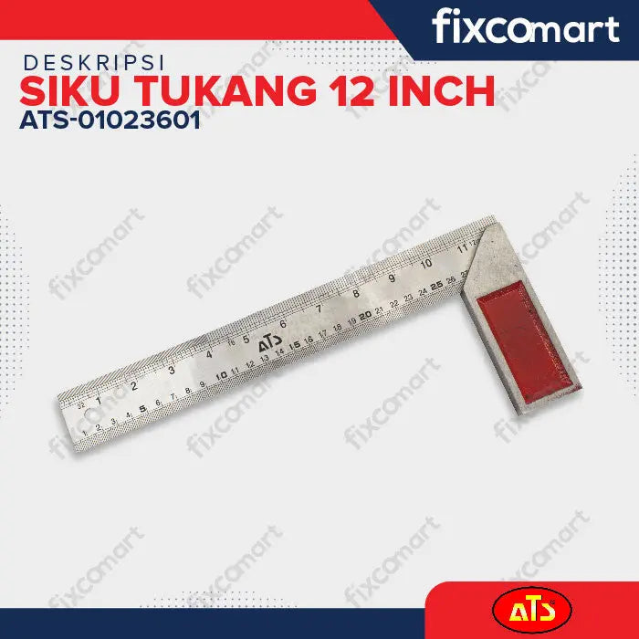 ATS Siku Meter 12" Tebal Penggaris - Siku Tukang Besi Angle Square Steel FIXCOMART