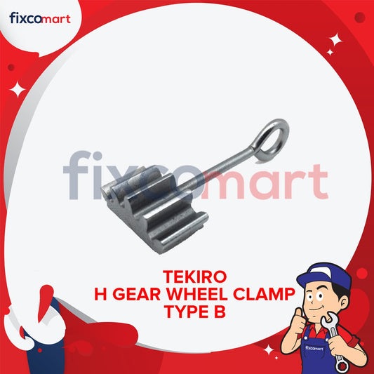 Tekiro H Gear Wheel Clamp / Kunci Roda Gigi Type A / B