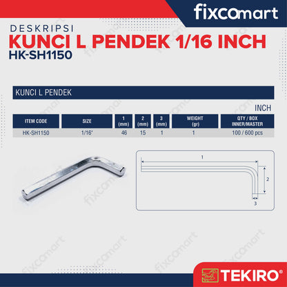 Tekiro Kunci L Pendek 1/16 inch / Hex Key Short